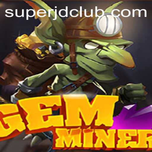 GemMiner: Unearthing the World of SuperJD