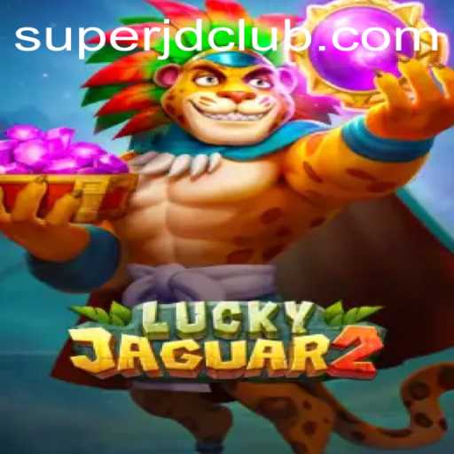 Exploring the World of Luckyjaguar2: SuperJD's Thrilling Adventure
